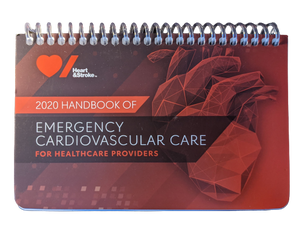 2020 Handbook of Emergency Cardiovascular Care